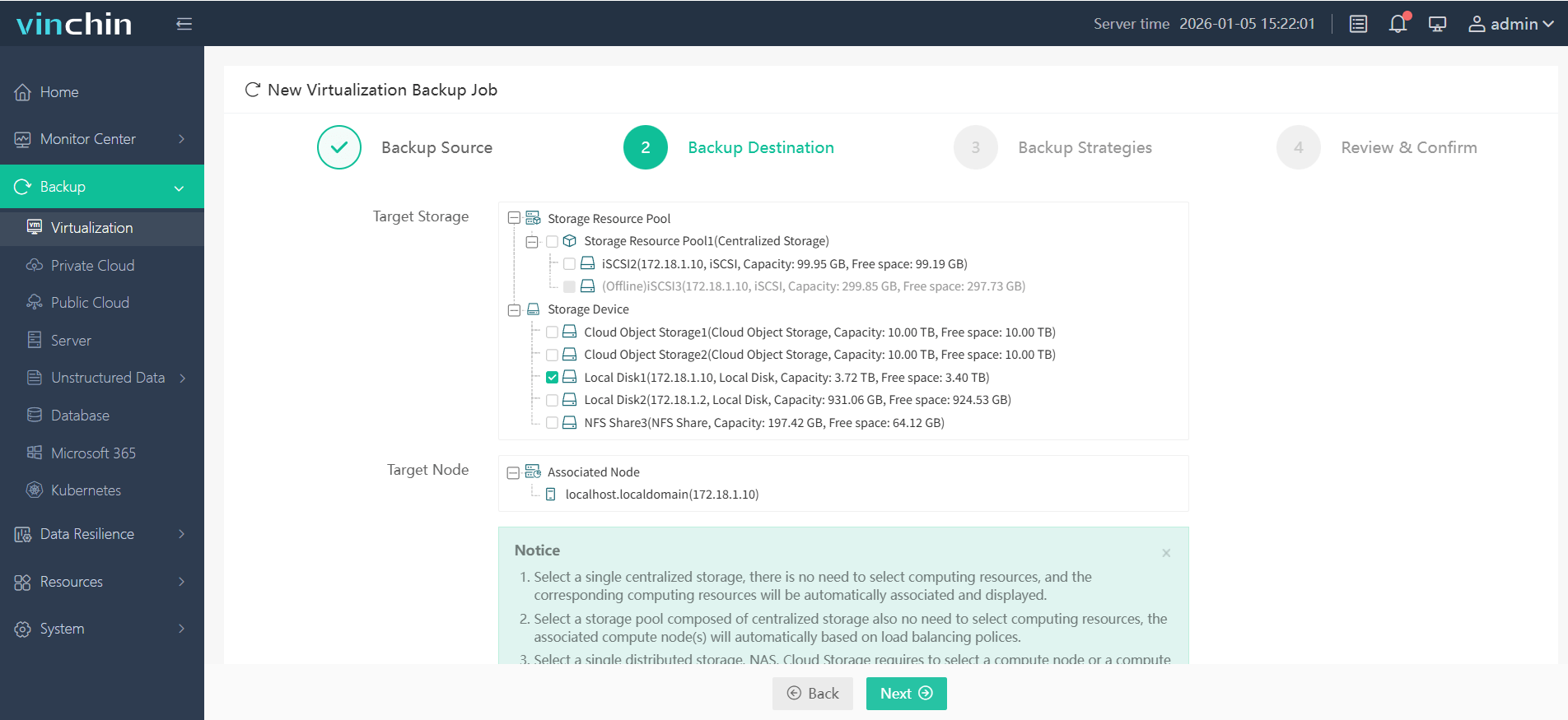 Choose the target backup storage Choose the target backup storage