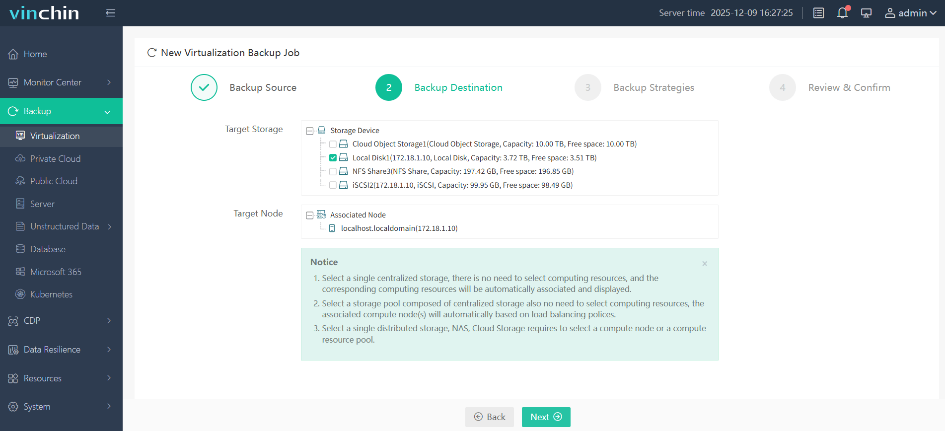 Choose the backup storage Choose the backup storage