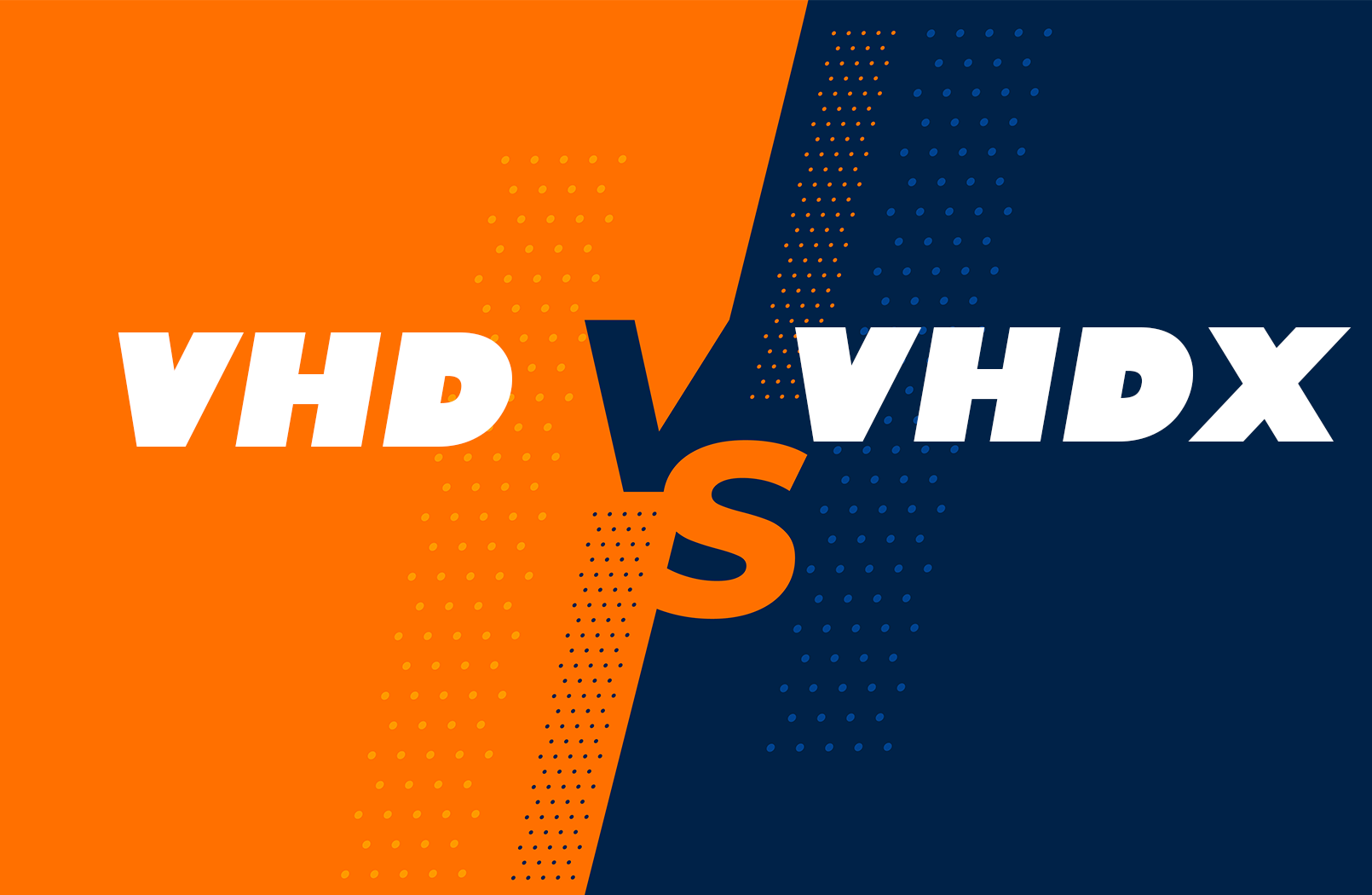 Hyper-V VHD vs VHDX: How They Differ and How to Work with?